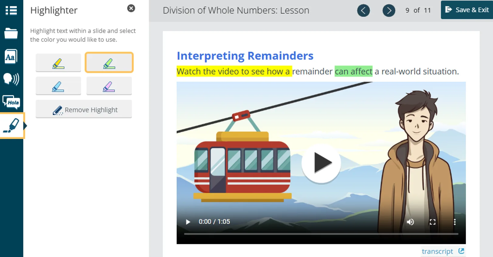 Still image of a video from Exact Path with a math lesson on interpreting remainders. The video image is an illustrated picture, with a young male standing in front of a mountain range. In the background is a gondola ride on a cable to take travelers up a mountain. The image shows highlighted text and to the left demonstrates the highlighter function in Exact Path, enabling students to highlight text for high contrast.